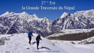 Film van Boven  | 27° Oost – De Grote Oversteek van Nepal_Champagny-en-Vanoise